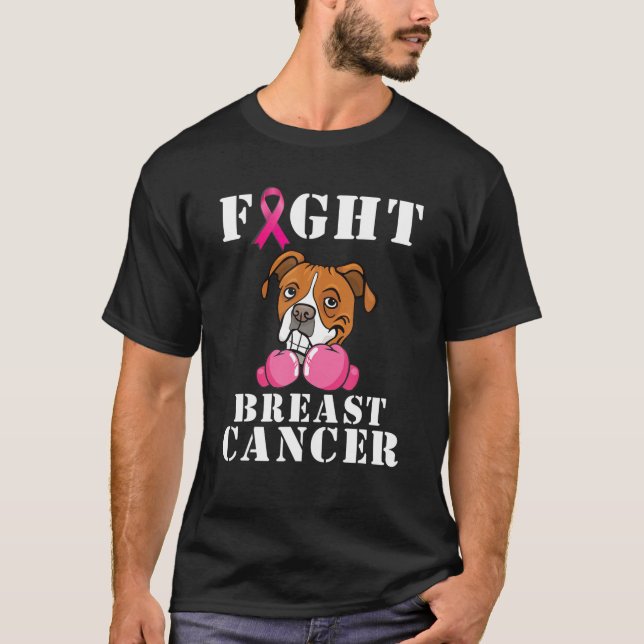 Stöd för Boxer Hund Fight Breast Cancer Awareness  T Shirt (Framsida)