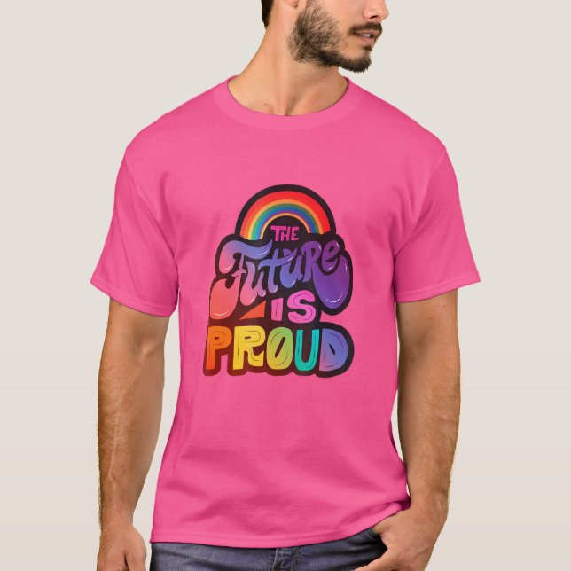 Stöd för LGBtq+ är Pride 4 i framtiden T Shirt (Framsida)