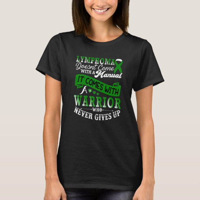 Stöd för menyfliksområdet Lymphoma Warrior Grönt T Shirt (Framsida)