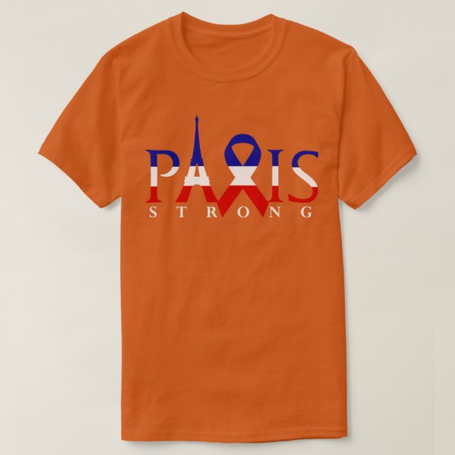 Stöd för Paris Strong Fransk Flagga Eiffel Torn T Shirt (Design framsida)