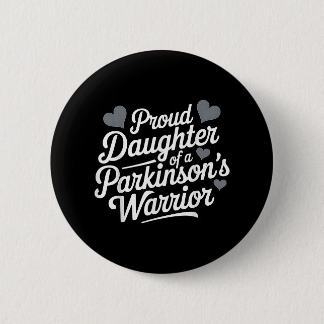 Stöd för Parkinsons Warrior Proud Daughsupport Knapp (Framsida)