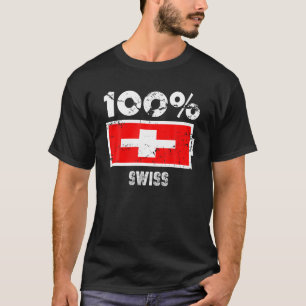 Stöd för Schweiz Flagga 100 % schweizisk batteri T Shirt