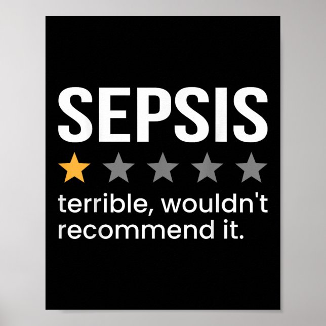 Stöd för Sepsis One Star Rating Sepsis Awareness S Poster (Framsidan)