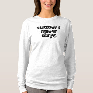 stöd för snö-dagars sömnskjorta t shirt
