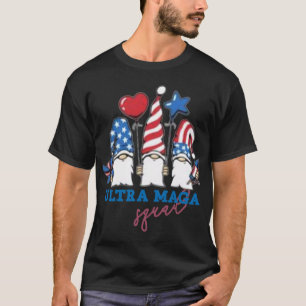 Stöd för Ultra mega Squad Gnomes USA flagga Trump T Shirt
