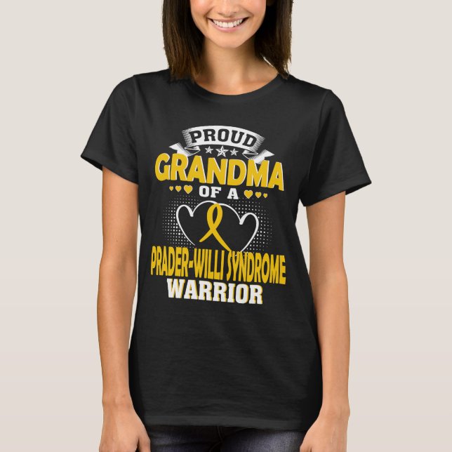 STOD GRANDMA FÖR EN PRADER WILLI SYNDROME WARRIOR T SHIRT (Framsida)
