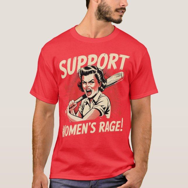 Stöd kvinnors ilska t shirt (Framsida)