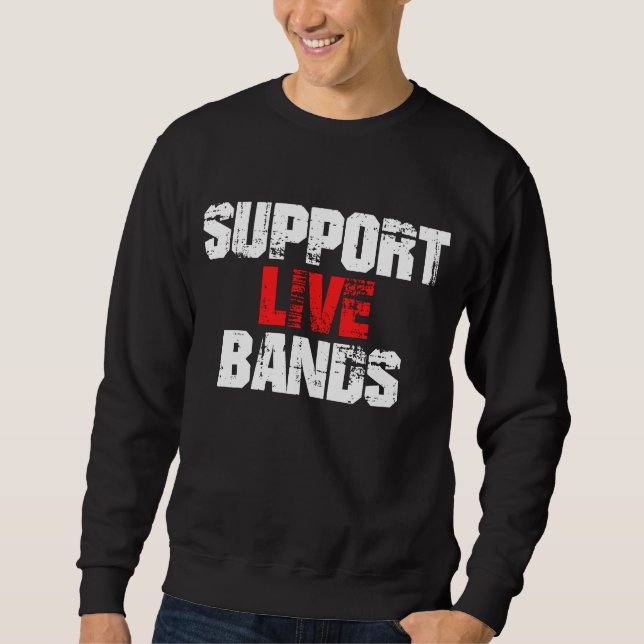 Stöd Liveband Lång Ärmad Tröja (Framsida)
