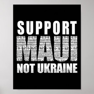Stöd Maui inte Ukraina Poster