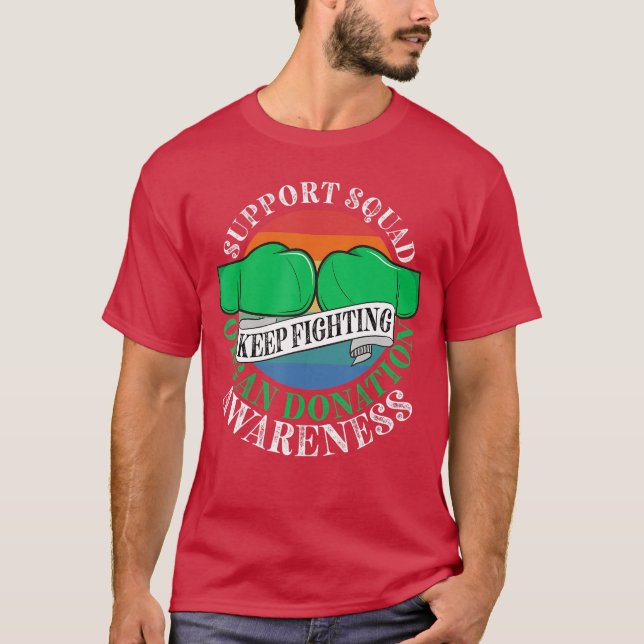 Stöd Medvetenhet Squad I Transplantation Överlevan T Shirt (Framsida)
