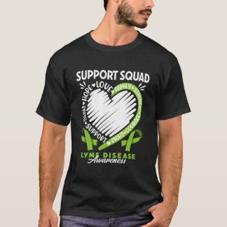 Stöd Medvetenhetsteam För Lyme Borreliosis Sjukdom T Shirt