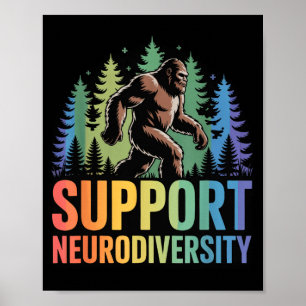 Stöd Neurodiversitet Rolig Bigfoot Autism ADHD Poster