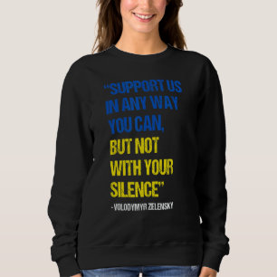 Stöd oss på vilket sätt som helst, men inte med di t shirt