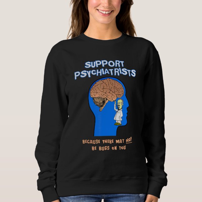Stöd psykiatriker eftersom det kanske inte finns n t shirt (Framsida)