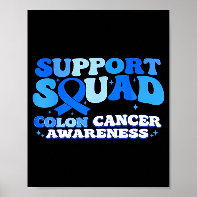 Stöd Squad Koloncancer Medvetenhet Kolorektal Poster (Framsidan)