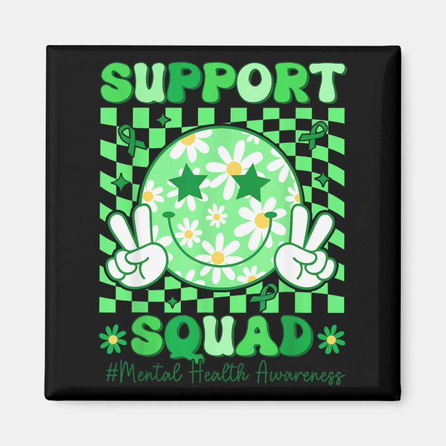 Stöd Squad Mental hälsa Leende Ansikte Grönt Magnet (Framsidan)