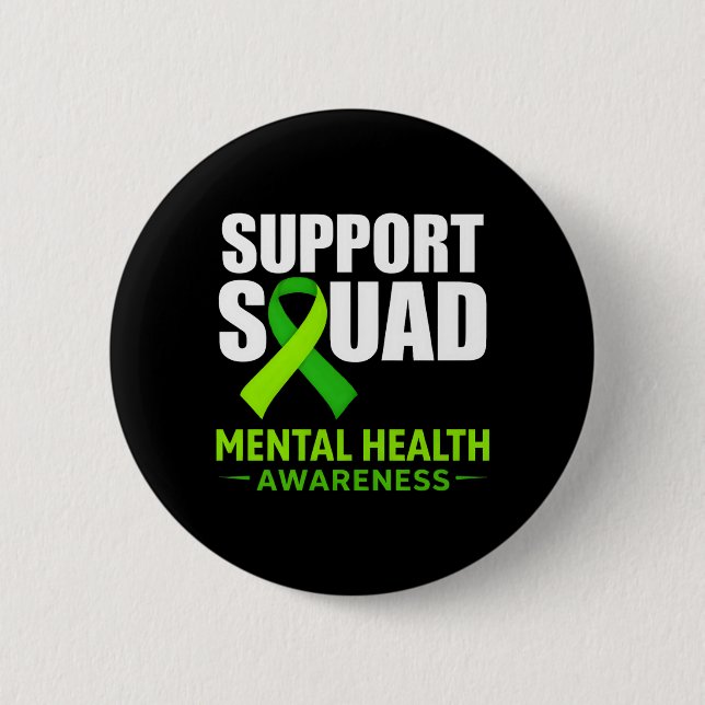 Stöd Squad Mental Health Awareness Month Grön Knapp (Framsida)