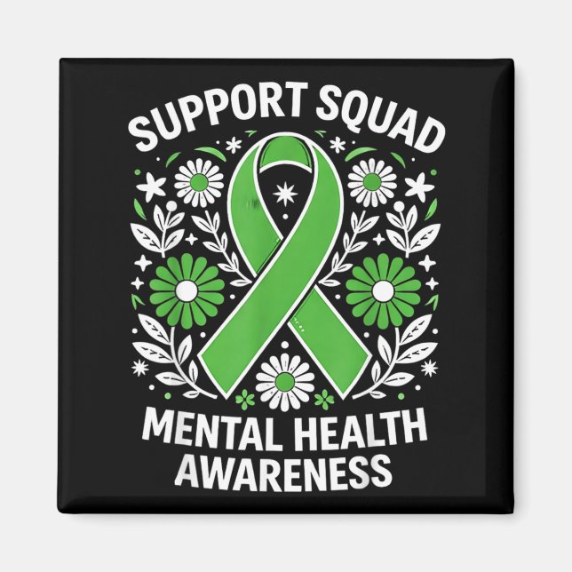 Stöd Squad Mental Health Awareness Month Grön Magnet (Framsidan)