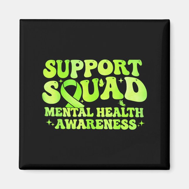 Stöd Squad Mental Health Awareness Month Grön Magnet (Framsidan)