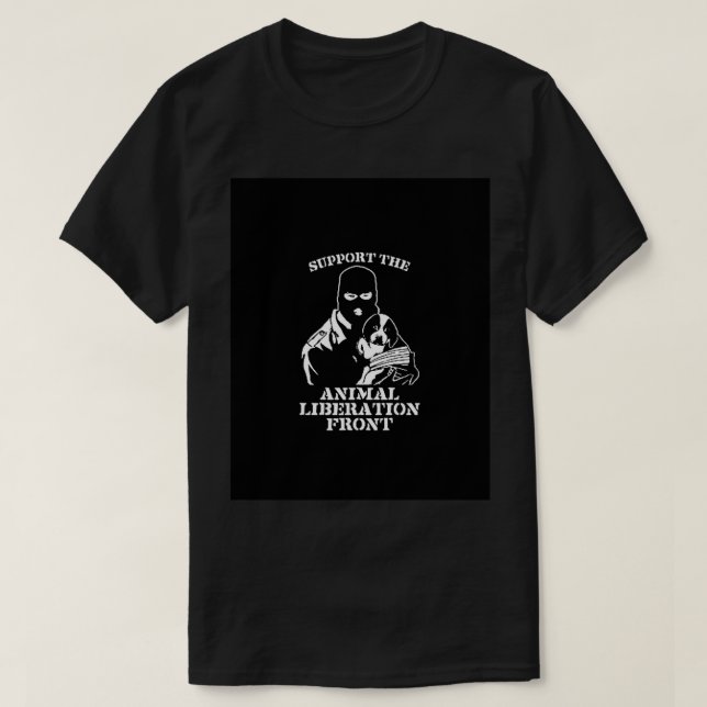 Stöd till Animal Liberation Front Graphic T-Shir T Shirt (Design framsida)