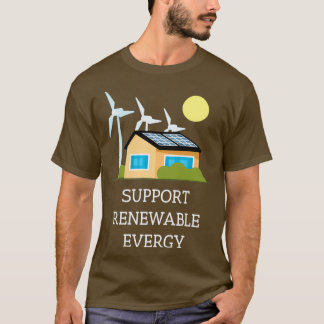 Stöd till förnybar energi t shirt