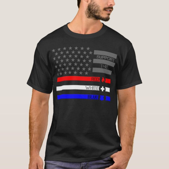 Stöd till Red White & Blue - Fire/EMS/Police T Shirt (Framsida)