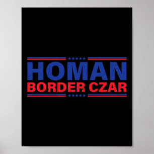 Stöd till valen av president i Gräns Czar Homan Tr Poster