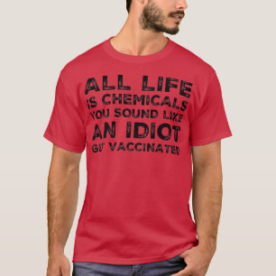 Stöd till vetenskapsvacci Vaccin mot besatt vaccin T Shirt
