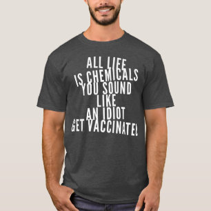 Stöd till vetenskapsvacci Vaccin mot besatt vaccin T Shirt
