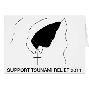 STÖD TSUNAMI RELIEF 2011! HÄLSNINGSKORT