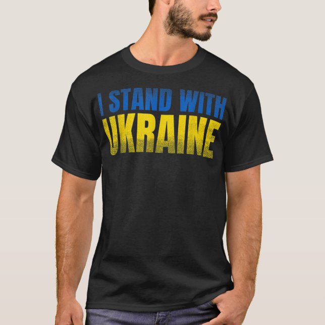 Stöd Ukraina Jag Står Med Ukrainas Flagga T Shirt (Framsida)