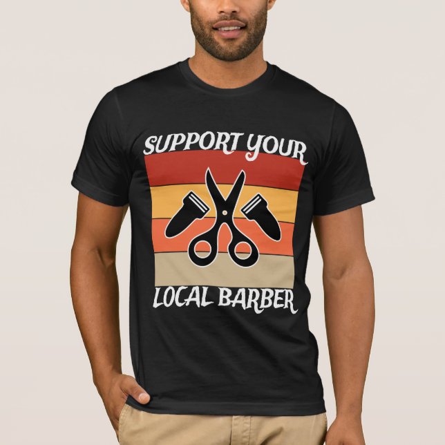 Stöda din lokala barber t shirt (Framsida)