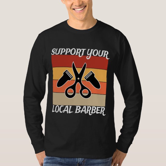 Stöda din lokala barber t shirt (Framsida)