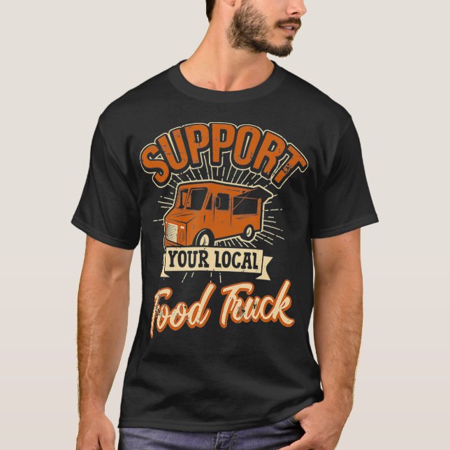 Stöda din lokala materako-kundvagn i Lastbil T Shirt (Framsida)