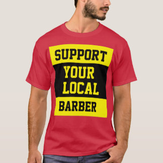 Stöder din lokala Barber 17 T Shirt