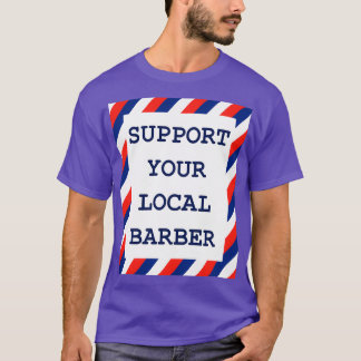 stöder din lokala barber 20 t shirt