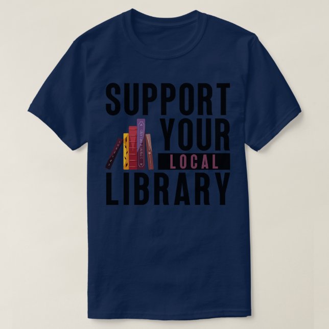 Stöder din lokala Bibliotek 13 T Shirt (Design framsida)