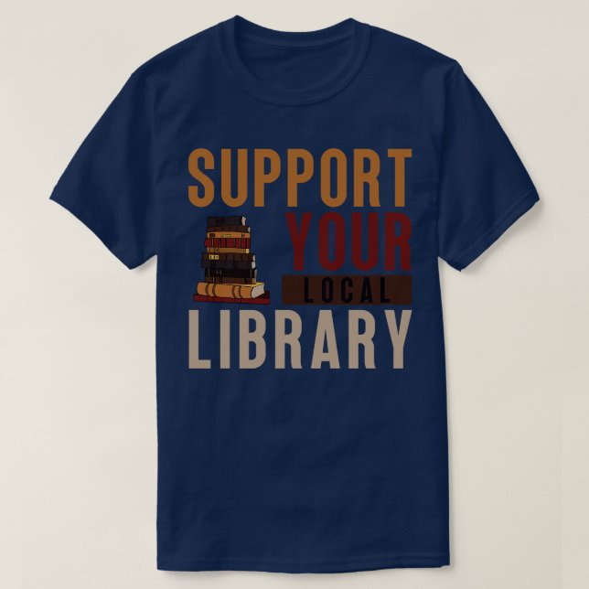 Stöder din lokala Bibliotek 17 T Shirt (Design framsida)