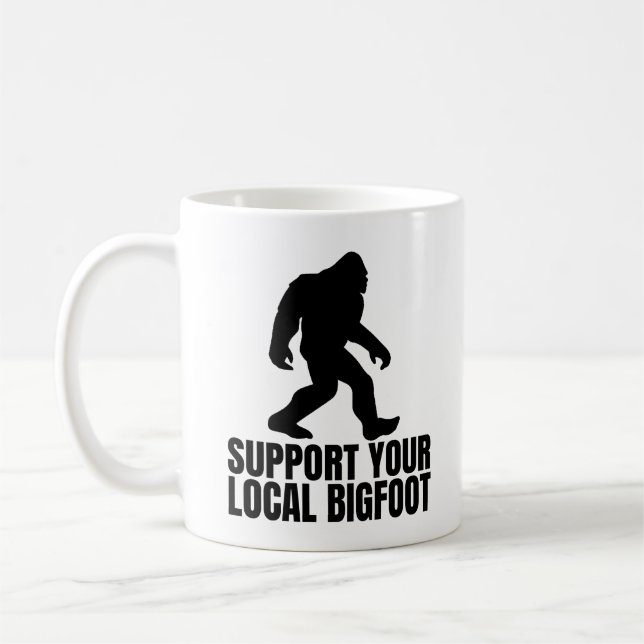 Stöder din lokala Bigfoot-lustiny Bigfoot Älskare Kaffemugg (Vänster)