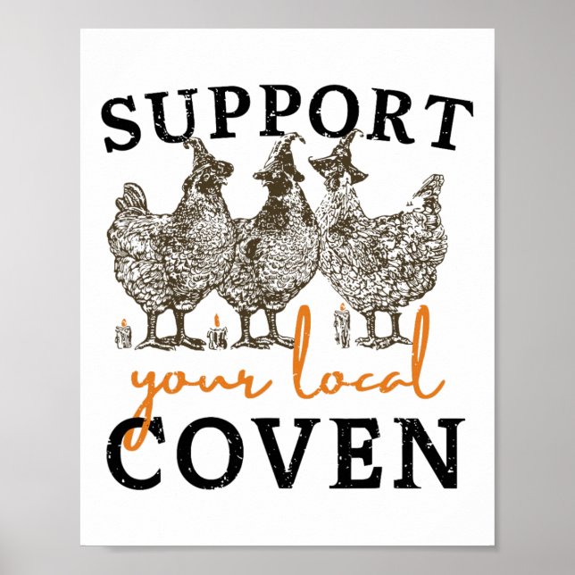 Stöder din lokala Coven Funny Farm Witch Chicken Poster (Framsidan)