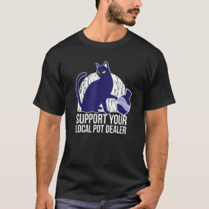 Stöder din lokala potthandlare med praktiska potte t shirt