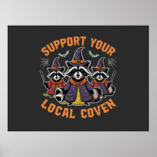 Stöder ditt lokala taloky Raccoon Halloween Poster
