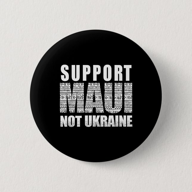 Stödj Maui inte Ukraina Knapp (Framsida)