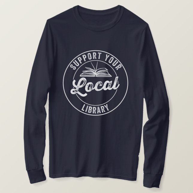 stödja din lokala bibliotek T-Shirt (Design framsida)