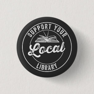 stödja din lokala bibliotek T-Shirt Magnet Knapp