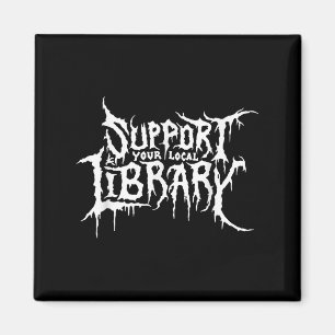 Stödja din lokala bokningsdesign för skräck i Bibl Magnet