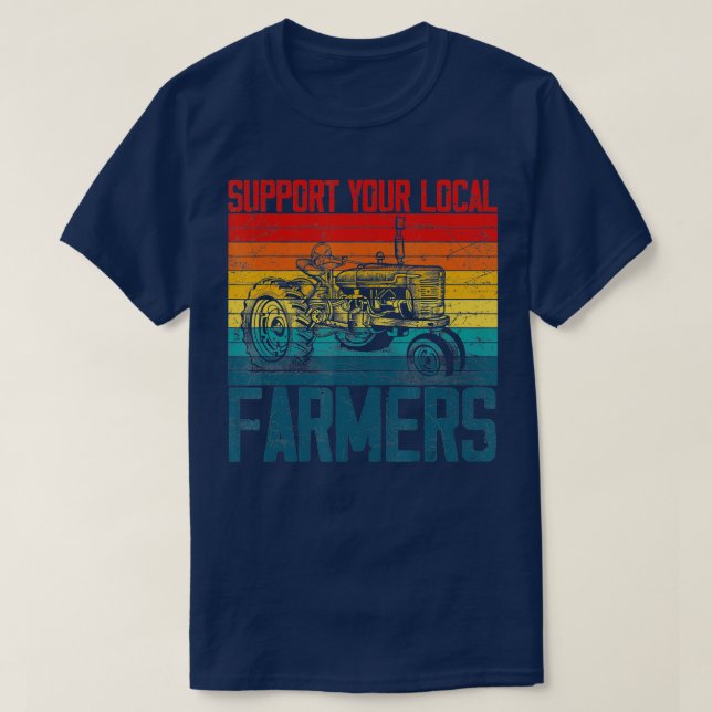 Stödja din lokala jordbrukares Coola Retro Vinta T Shirt (Design framsida)