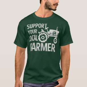 Stödja dina lokala jordbrukare 829 t shirt