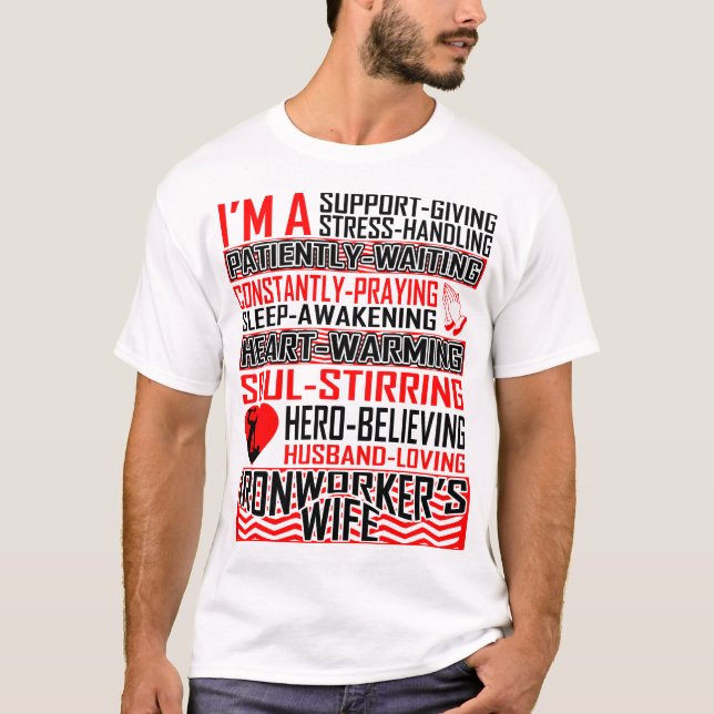 Stödja hustru till Ge Make Loving Ironworkers T Shirt (Framsida)