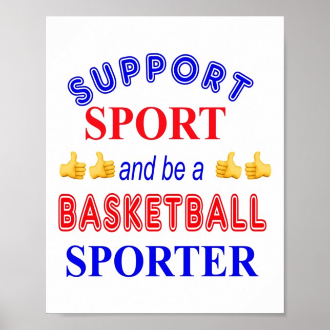 Stödja idrott och vara en basketsporter poster (Framsidan)